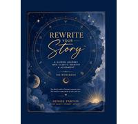 Rewrite Your Story: Alignment Workbook