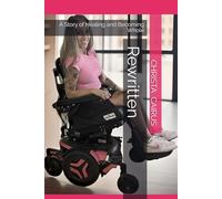 Rewritten: A Story of Healing and Becoming Whole