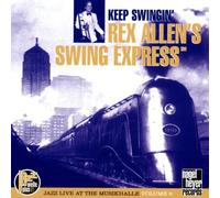 Rex Allen's Swing Express - Keep Swingin'