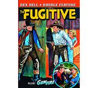 Rex Bell Double Feature: The Fugitive (1933) / Gun Fire (1935) (DVD) (1933) (All Regions) (NTSC) (US Import) [Region 1]