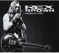 Rex Brown - Smoke On This