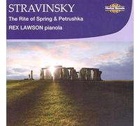Rex Lawson - Stravinsky The Rite of Spring, Petrushka (arranged for Pianola)
