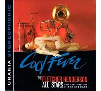 Rex Stewart - Cool Fever, The Big Reunión, Fletcher Henderson All Stars