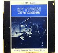 Rex Stewart - Rex Stewart And The Ellingtonians