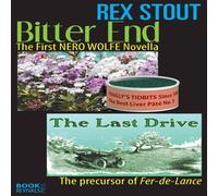 Rex Stout Bitter End & The Last Drive Paperback Book Rex Stout Multicolor