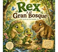 Rex y el Gran Bosque