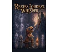 Rexies Loudest Whisper: 3 (The Cuddle Crew)