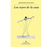Reyes de la Casa, Los: 1086 (Panorama de narrativas)