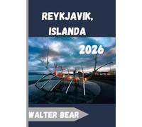 Reykjavik, Islanda Guida turistica 2026