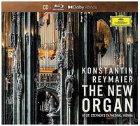 Konstantin Reymaier – The New Organ at St. Stephens Cathedral, Vien – CD + Blu-ray – US Import