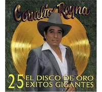 Reyna, Cornelio - Disco Do Oro 25 Exitos Gigantes