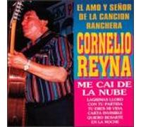 Reyna, Cornelio - Me Cai De La Nube