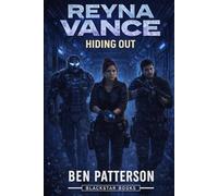 Reyna Vance: Hiding Out: 2 (Reyna Vance Papers)