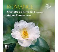 De Rothschild/Farmer - Reynaldo Hahn, Johannes Brahms, Franz Schubert, Fumihiko Fu, Yoko Kanno: Romance