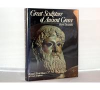 REYNAL'S WORLD HISTORY OF GREAT SCULPTURE: GREAT SCULPTURE OF ANCIENT GREECE.