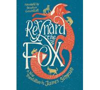 Reynard the Fox - A New Translation