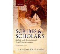 REYNOLDS - SCRIBES AND SCHOLARS 4E C - New hardback or cased book - P555z
