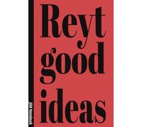 Reyt Good Ideas: 6x9 Lined Funny Yorkshire Slang Notebook Journal, 100 Page Gag Gift For office coworkers or friends | Secret Santa Alternative & Fun Gift Idea