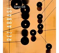 Rez Abbasi - Django-Shift [VINYL]