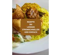 Rezepte Sri Lankan Stromschnellen und einfach