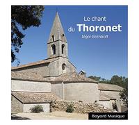 Reznikoff, Iégor - Le chant du Thoronet