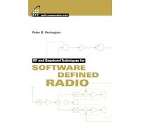 Rf and Baseband Techniques for Software Defined Radio (Artech House Mobile Communications)