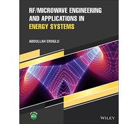 RF/Microwave Engineering and Applications in Energy Systems – Wiley-VCH
