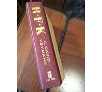 Rfk: A Candid Biography of Robert F. Kennedy