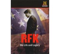 RFK His Life and Legacy