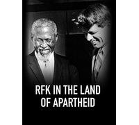 RFK In The Land Of Apartheid