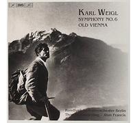 Rfso Berlin:Sanderling:Francis - Weigl - Symphony No 6, Old Vienna