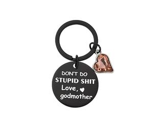 RFTWXHPN Funny Gifts Keychains for Goddaughter Keychain from Godmother Don't Do Stupid Sht Key Chains for God Daughter Christmas Birthday Gifts for Girls New Drivers License Gift, Keychain, S