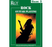 RGT Rock Guitar Playing, Grade 3 (Rgt Regostry of Guitar Tutors)