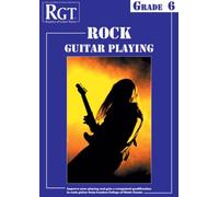 RGT Rock Guitar Playing Grade 6 2012