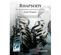 Rhapsody: For Alto Saxophone and Orchestra or Piano