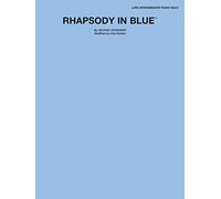 Rhapsody in Blue: Late Intermediate Piano, Sheet
