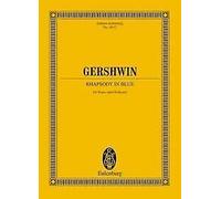 Rhapsody in Blue piano and orchestra George Gershwin Eulenburg