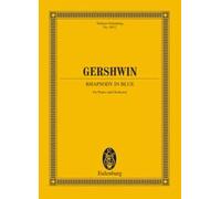 Rhapsody in Blue for Piano and Orchestra. Study Score