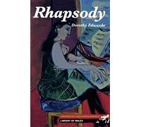 Rhapsody (Library of Wales)