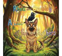 Rhea and Crowley; A tale of fur and feathers