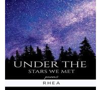 Rhea Under the stars we met Paperback Book Rhea Multicolor