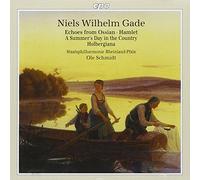 Rhein-Pfalz Staatspo - GADE: Echoes of Ossian / Hamlet Overture / A Summer's Day in the Country / Holbergiana Suite