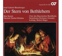 RHEINBERGER, J. - Star of Bethlehem Op 164: Christmas Cantata