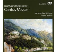 RHEINBERGER,JOSEF GABRIEL - Rheinberger: Cantus Missae
