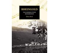 Rheingold - The German Wine Renaissance