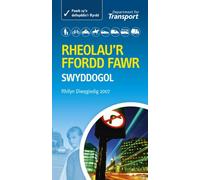 Rheolau'r Ffordd Fawr - the Official Highway Code