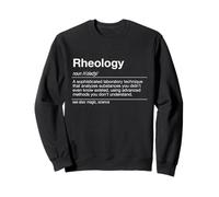 Rheology Science Flow Behavior Physics Sweatshirt