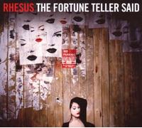 Rhesus - The Fortune Teller Sai