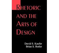 Rhetoric and the Arts of Design