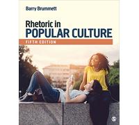 Rhetoric in Popular Culture